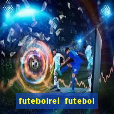 futebolrei futebol ao vivo